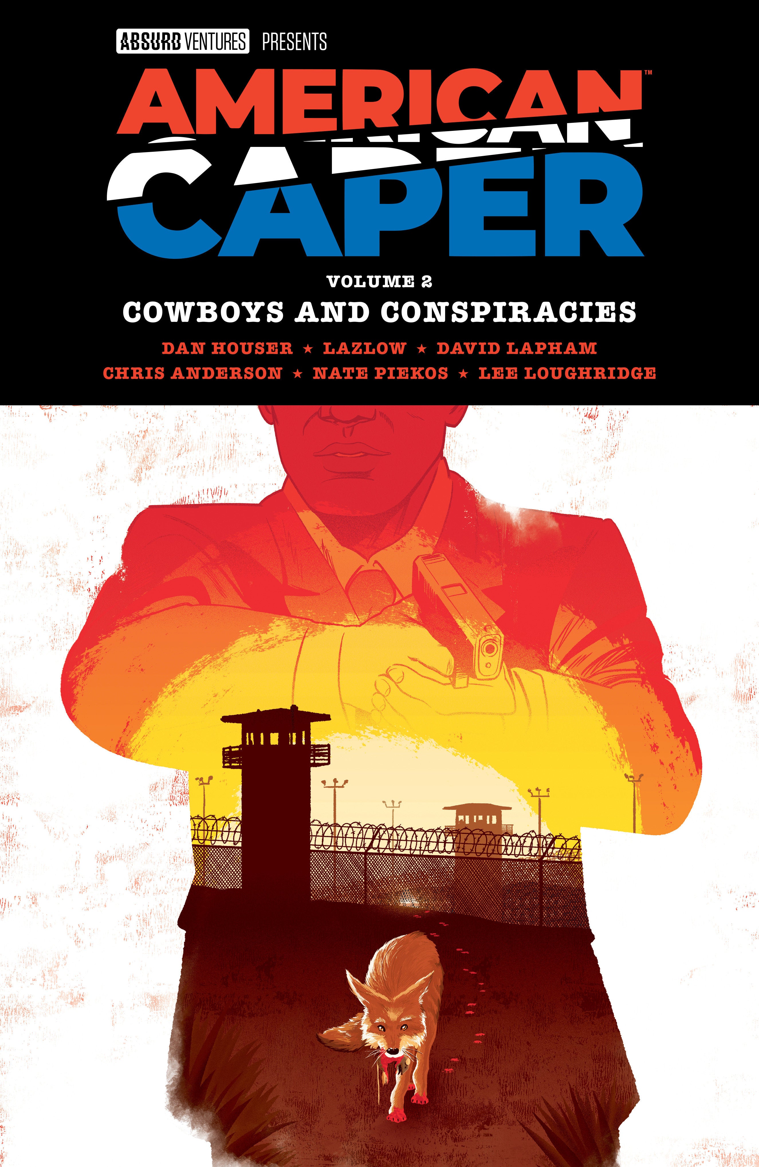 American Caper Volume 2: Cowboys And Conspiracies